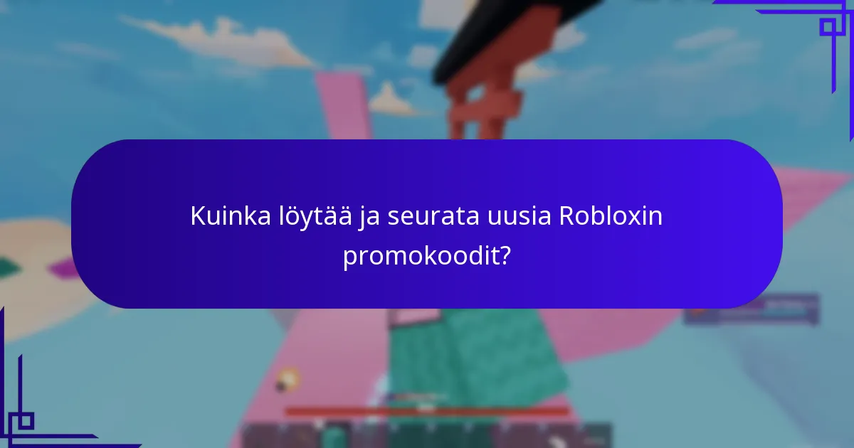 Kuinka Robloxin promokoodit parantavat hahmon mukauttamista?