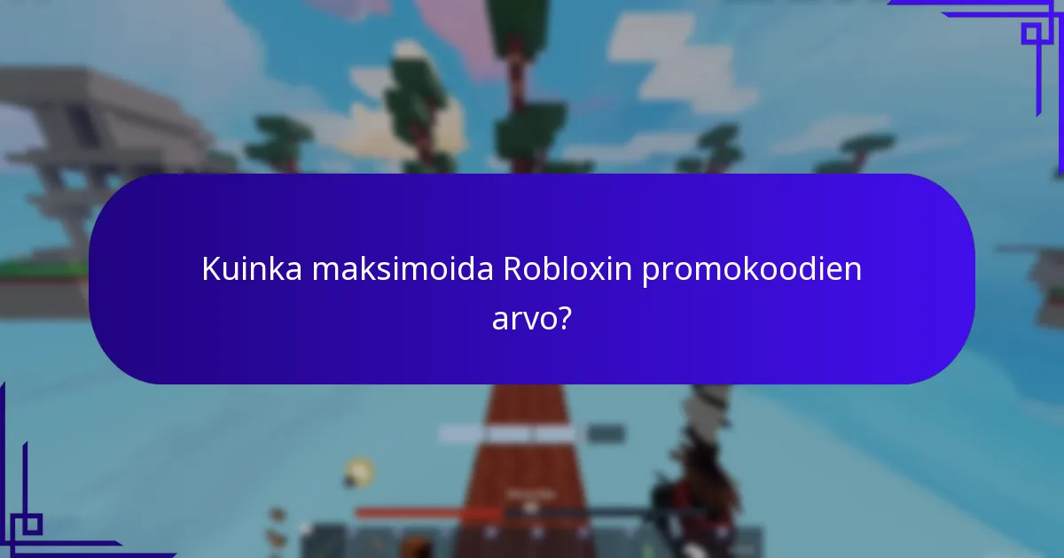 Mitkä rajoitetun erän esineet ovat saatavilla Robloxin promokoodien kautta?