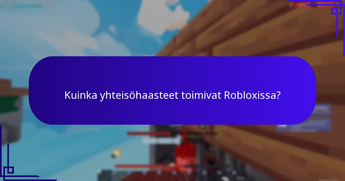Mitkä ovat yhteistyöpalkinnot Robloxissa?