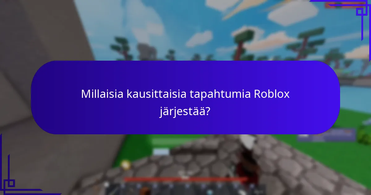 Mitkä lomateemaiset esineet ovat saatavilla Robloxissa?
