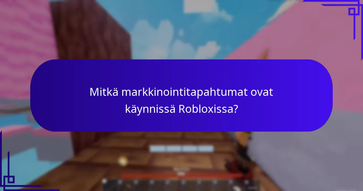 Mitkä yhteistyöesineet ovat saatavilla Robloxissa?