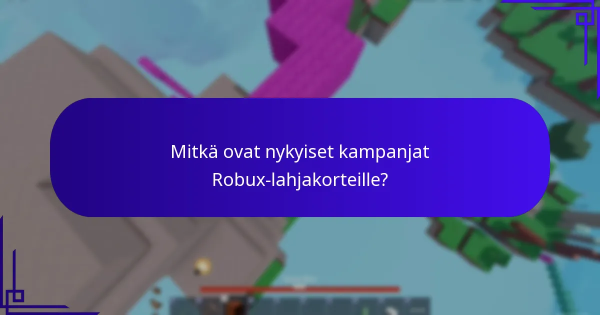 Mitkä ovat yhteistyöesineet, jotka liittyvät Robux-lahjakortteihin?