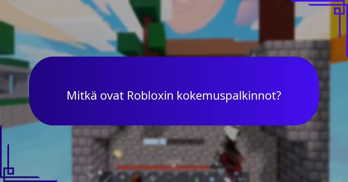 Kuinka sosiaaliset vuorovaikutukset vaikuttavat palkintoihin Robloxissa?