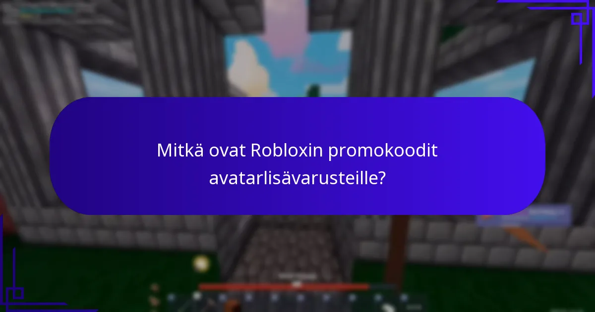Kuinka löytää uusimmat Robloxin promokoodit?