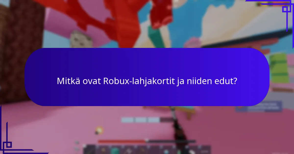 Missä voit ostaa Robux-lahjakortteja?
